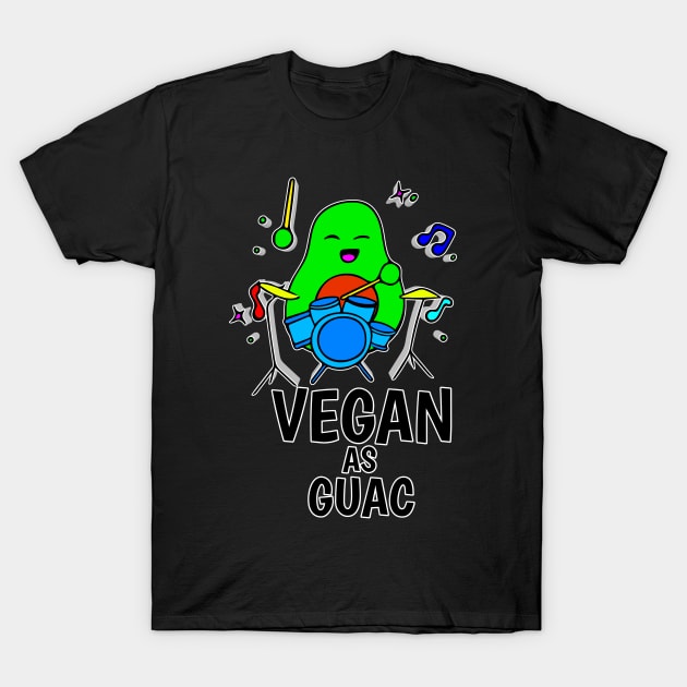 Vegan As Guac - Funny Avocado Cute Clipart Veggies - Musical Beats Drummer T-Shirt by MaystarUniverse